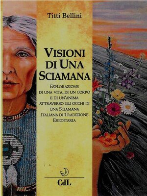 cover image of Visioni di una Sciamana